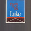 Plain Talk on Luke