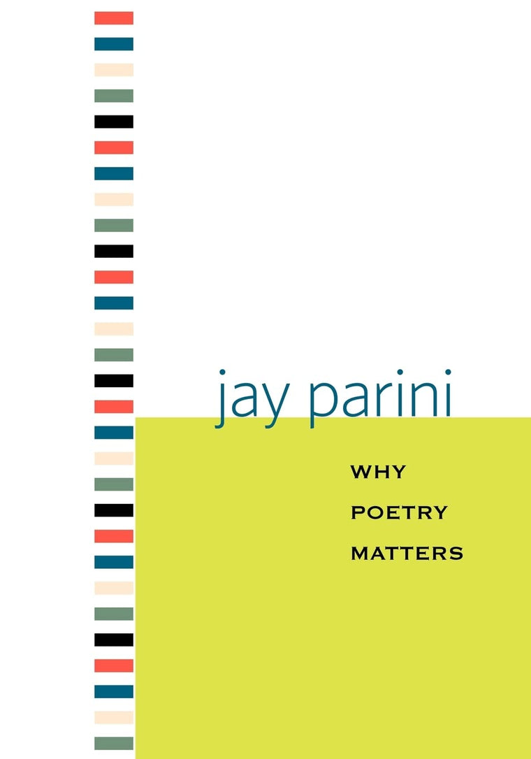 Why Poetry Matters (Why X Matters)