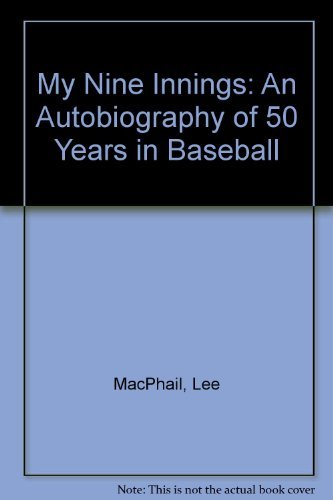 My 9 Innings: An Autobiography of 50 Years in Baseball