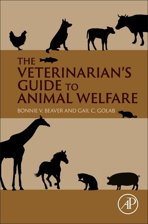 The Veterinarian?s Guide to Animal Welfare