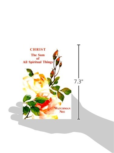 Christ, the Sum of All Spiritual Things