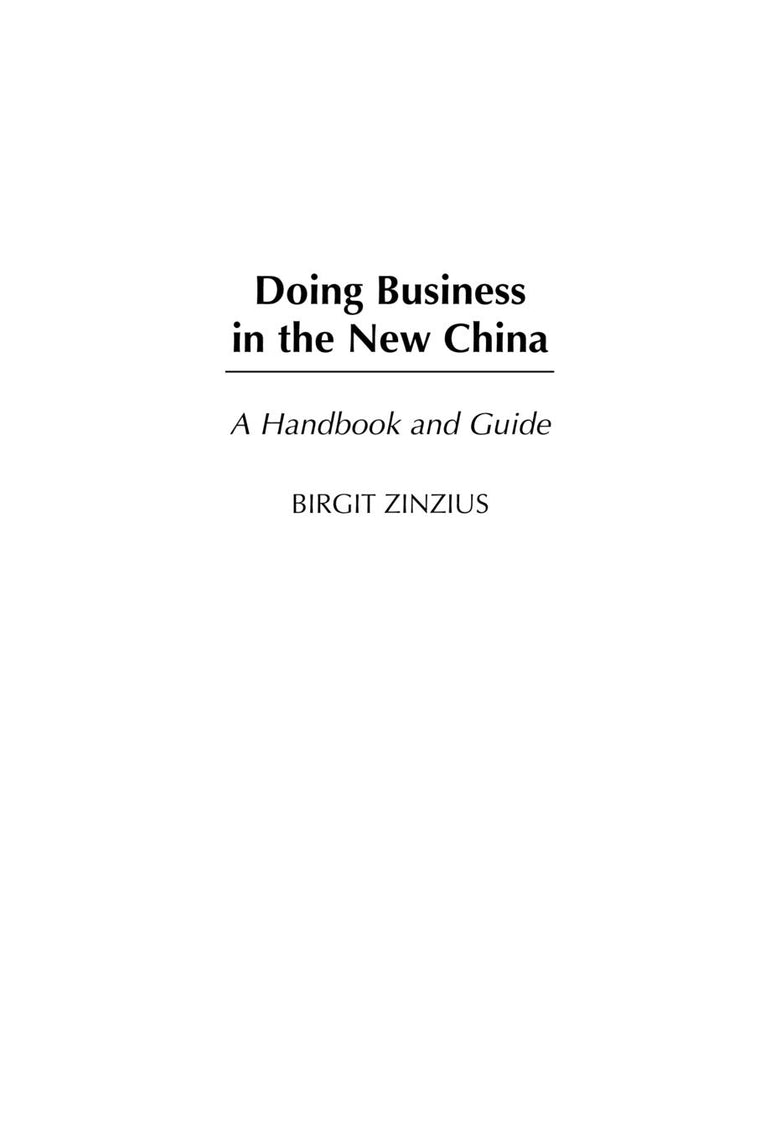 Doing Business in the New China: A Handbook and Guide