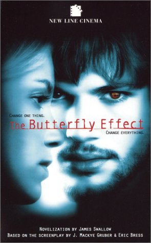 The Butterfly Effect