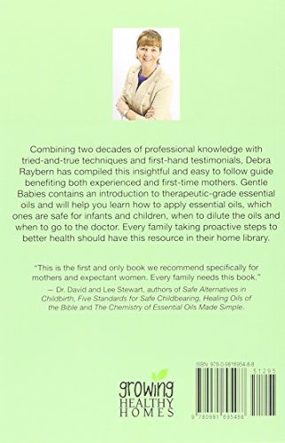 Gentle Babies: Essential Oils and Natural Remedies for Pregnancy, Childbirth, Infants and Young Children
