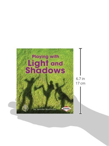 Playing with Light and Shadows (First Step Nonfiction - Light and Sound)