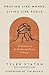 Praying Like Monks, Living Like Fools: An Invitation to the Wonder and Mystery of Prayer
