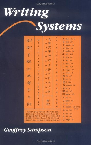 Writing Systems: A Linguistic Introduction