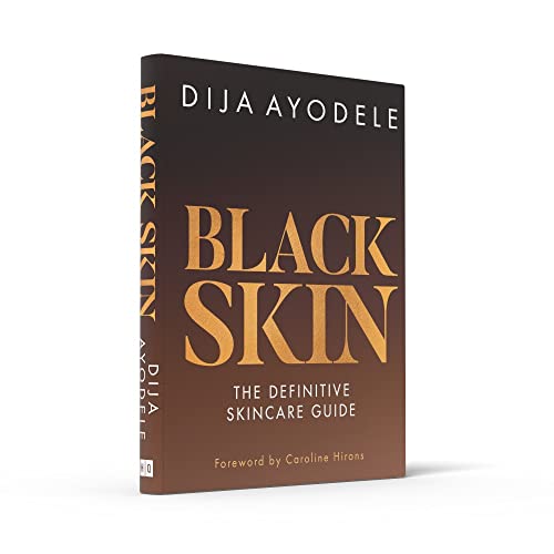 Black Skin: The definitive skincare guide