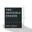 The Invisible Dragon: Essays on Beauty, Revised and Expanded