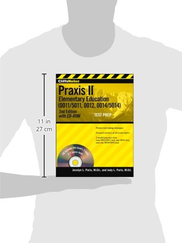 CliffsNotes Praxis II Elementary Education (0011/5011, 0012, 0014/5014) with CD-ROM, Second Edition (CliffsNotes (Paperback))