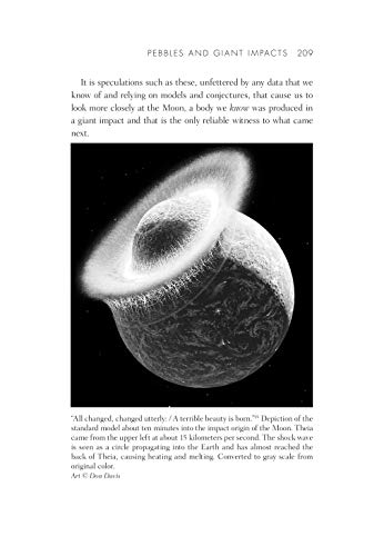 When the Earth Had Two Moons: Cannibal Planets, Icy Giants, Dirty Comets, Dreadful Orbits, and the Origins of the Night Sky