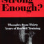Strong Enough? Thoughts from Thirty Years of Barbell Training