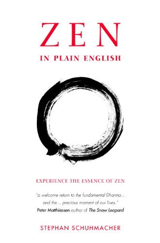 Zen in Plain English: Experience the Essence of Zen