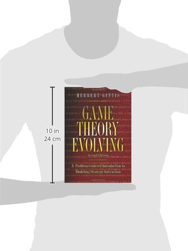 Game Theory Evolving: A Problem-Centered Introduction to Mod