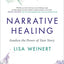 Narrative Healing: Awaken the Power of Your Story