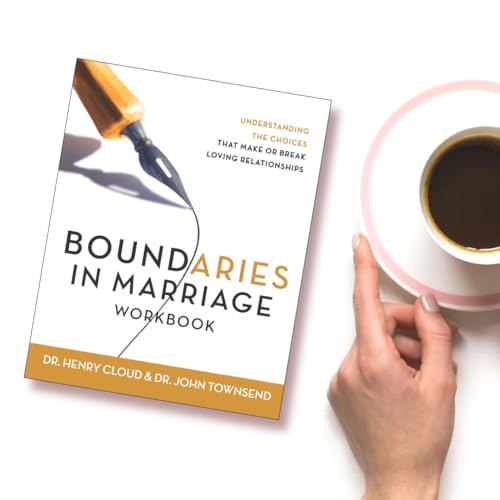 Boundaries in Marriage Workbook: Understanding the Choices That Make or Break Loving Relationships