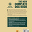The New Complete Dog Book, 22nd Edition: Official Breed Standards and Profiles for Over 200 Breeds (CompanionHouse Books) American Kennel Club's Bible of Dogs: 920 Pages, 7 Variety Groups, 800 Photos