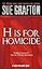"H" is for Homicide: A Kinsey Millhone Novel (Kinsey Millhone Alphabet Mysteries, 8)
