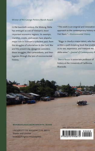 Quagmire: Nation-Building and Nature in the Mekong Delta (Weyerhaeuser Environmental Books)