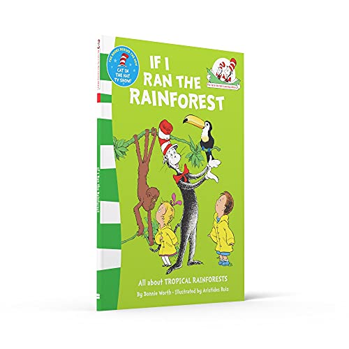 If I Ran the Rain Forest (The Cat in the Hats Learning Library)