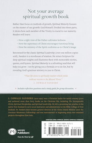 Spiritual Maturity: Principles of Spiritual Growth for Every Believer (Sanders Spiritual Growth Series)
