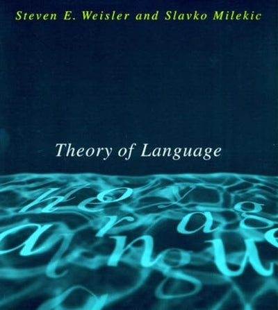 Theory of Language (Bradford Book)