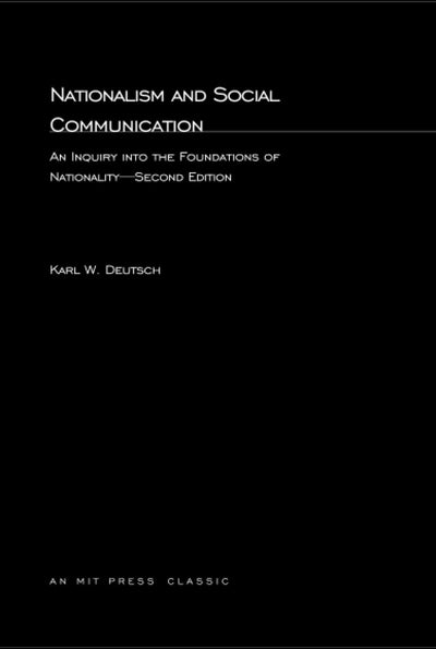 Nationalism and Social Communication: An Inquiry into the Fo
