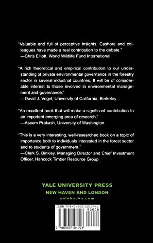 Governing through Markets: Forest Certification and the Emergence of Non-State Authority