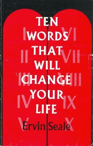 Ten Words That Will Change Your Life