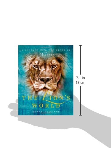 The Lion's World: A Journey into the Heart of Narnia