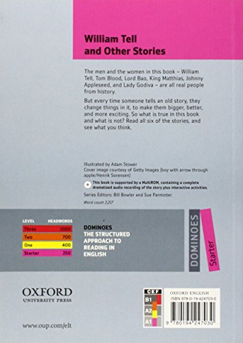 William Tell and Other Stories: Starter Level: 250-Word VocabularyWilliam Tell and Other Stories (Dominoes)