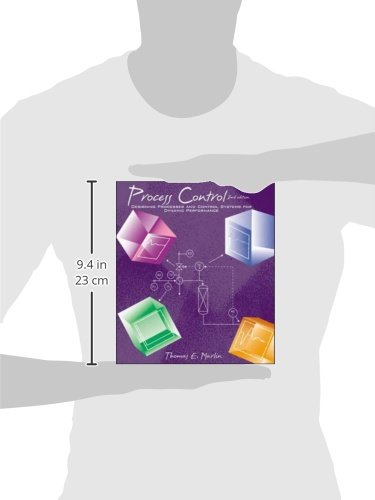 Process Control: Designing Processes and Control Systems for