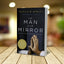 The Man in the Mirror: Solving the 24 Problems Men Face