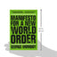 Manifesto for a New World Order