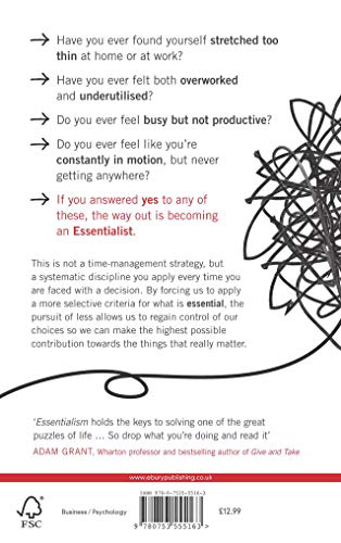 Essentialism: The Disciplined Pursuit of Less by Greg McKeown