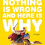 Nothing Is Wrong and Here Is Why: Essays