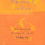 Opening to You: Zen-Inspired Translations of the Psalms by F