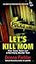 Let's Kill Mom: Four Texas Teens and a Horrifying Murder Pact