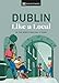 Dublin Like a Local: By the People Who Call It Home (Local Travel Guide)