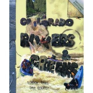 Colorado Rivers & Creeks by Gordon Banks