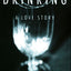 Drinking: A Love Story