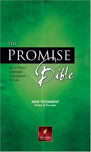 The Promise Bible New Testament with Psalms & Proverbs: NLT1