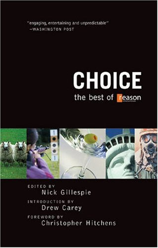 Choice: The Best of Reason