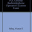 Practice Tests for the Fcc General Radiotelephone Operators License Exam