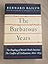The Barbarous Years: The Peopling of British North America: The Conflict of Civilizations, 1600-1675