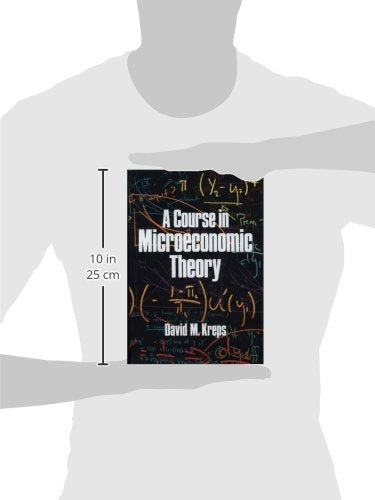 A Course in Microeconomic Theory by Kreps, David M.