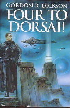Four to Dorsai! (Dorsai series) by Dickson, Gordon R