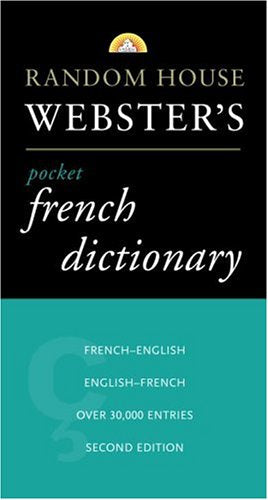 Random House Webster's Pocket French Dictionary, 2nd Edition