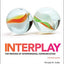 Interplay: The Process of Interpersonal Communication