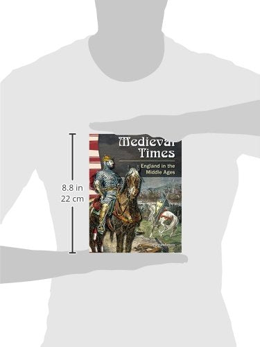 Teacher Created Materials - Primary Source Readers: Medieval Times - England in the Middle Ages - Grade 5 - Guided Reading Level R